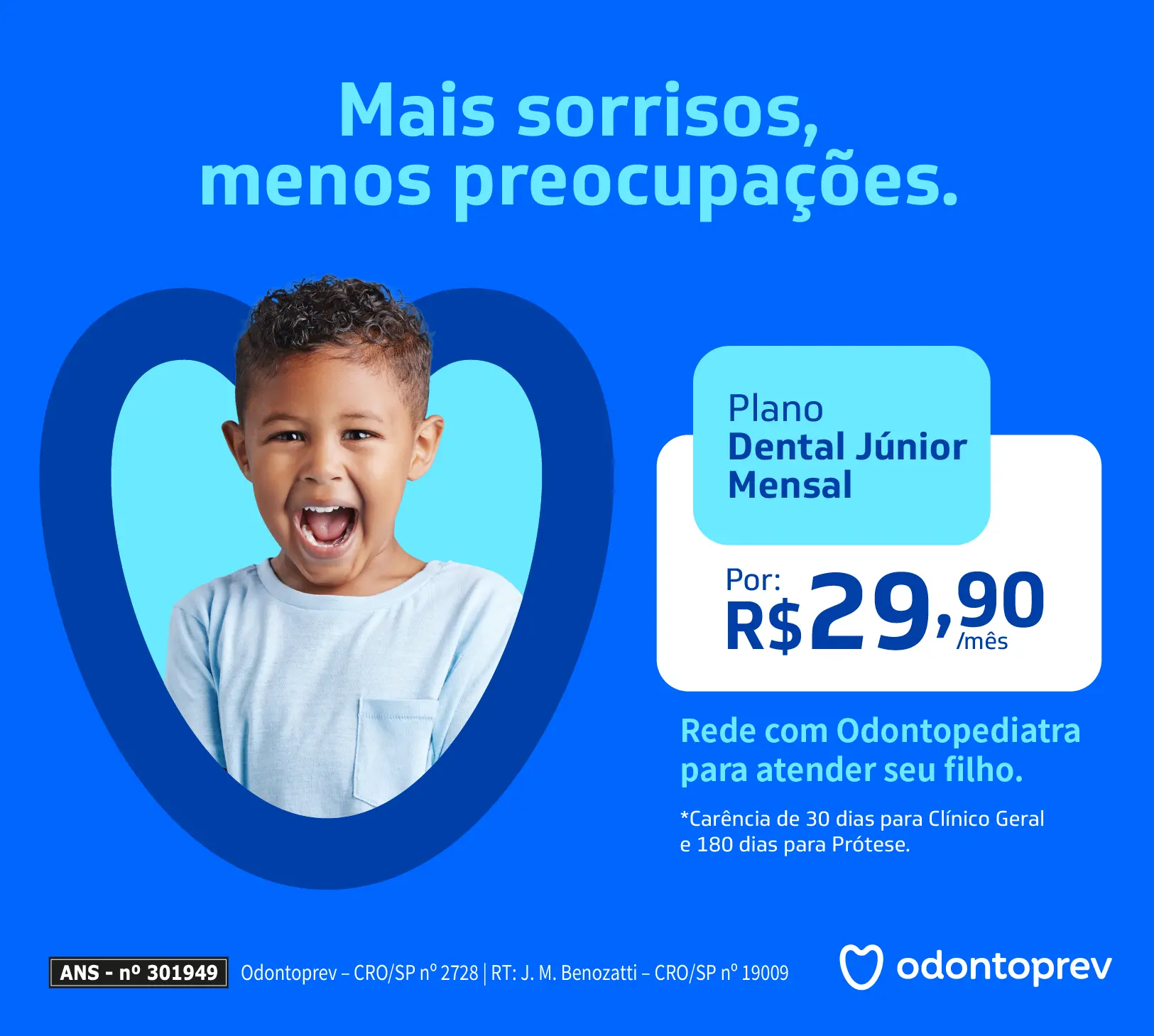 Plano Dental Junior Mensal OdontoPrev